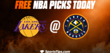 Free NBA Picks Today: Denver Nuggets vs Los Angeles Lakers 10/26/22