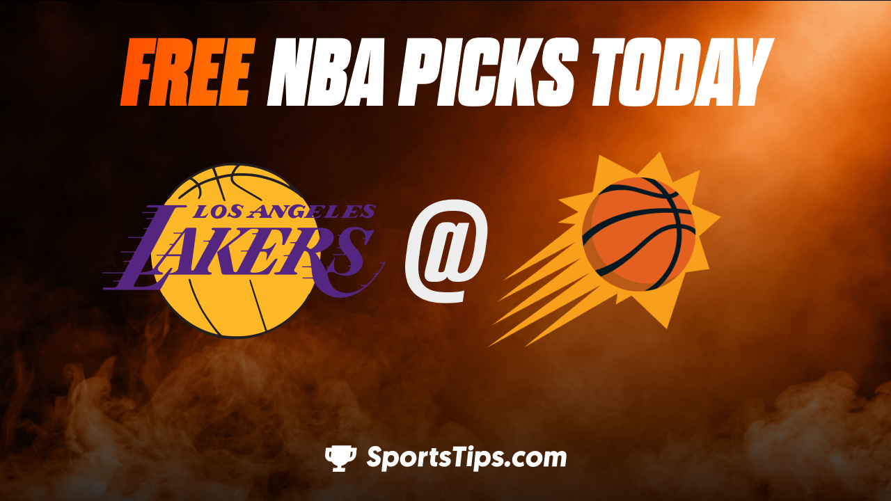 Free NBA Picks Today: Phoenix Suns vs Los Angeles Lakers 11/22/22
