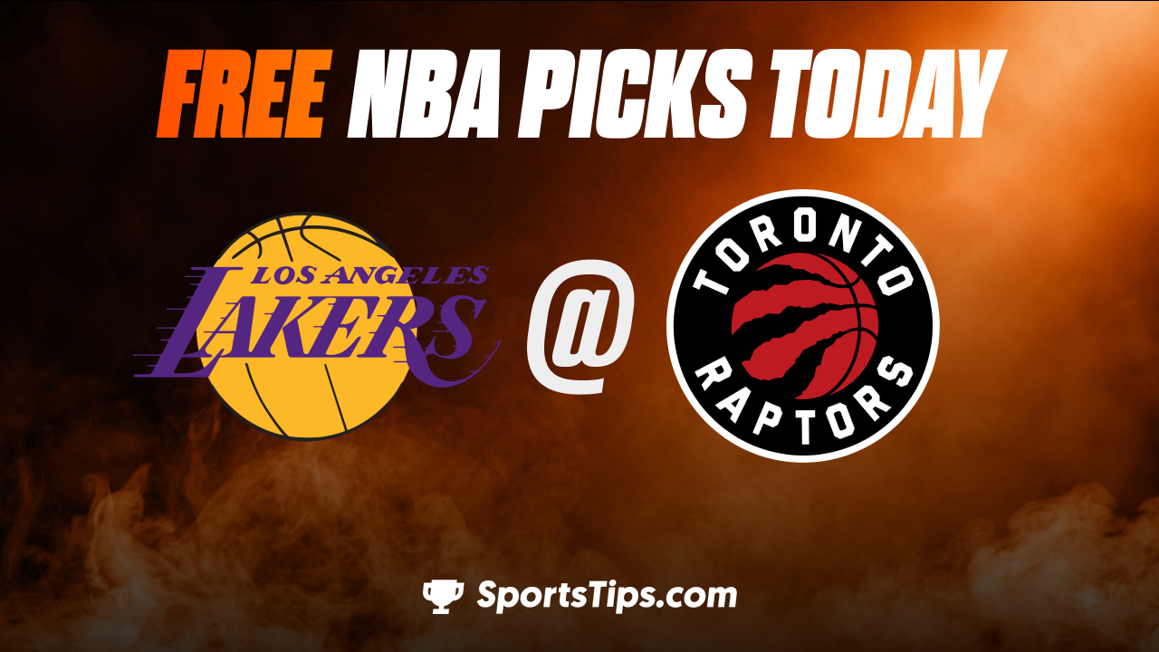 Free NBA Picks Today: Toronto Raptors vs Los Angeles Lakers 12/7/22