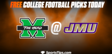 Free College Football Picks Today: James Madison Dukes vs Marshall Thundering Herd 10/22/22