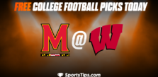 Free College Football Picks Today: Wisconsin Badgers vs Maryland Terrapins 11/5/22
