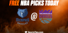 Free NBA Picks Today: Sacramento Kings vs Memphis Grizzlies 1/23/23