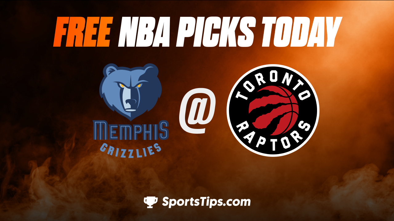 Free NBA Picks Today: Toronto Raptors vs Memphis Grizzlies 12/29/22