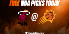 Free NBA Picks Today: Phoenix Suns vs Miami Heat 1/6/23