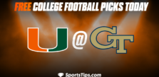 Free College Football Picks Today: Georgia Tech Yellow Jackets vs Miami (FL) Hurricanes 11/12/22