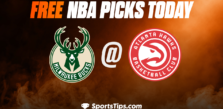Free NBA Picks Today: Atlanta Hawks vs Milwaukee Bucks 1/11/23