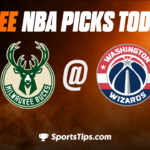 Free NBA Picks Today: Washington Wizards vs Milwaukee Bucks 4/4/23