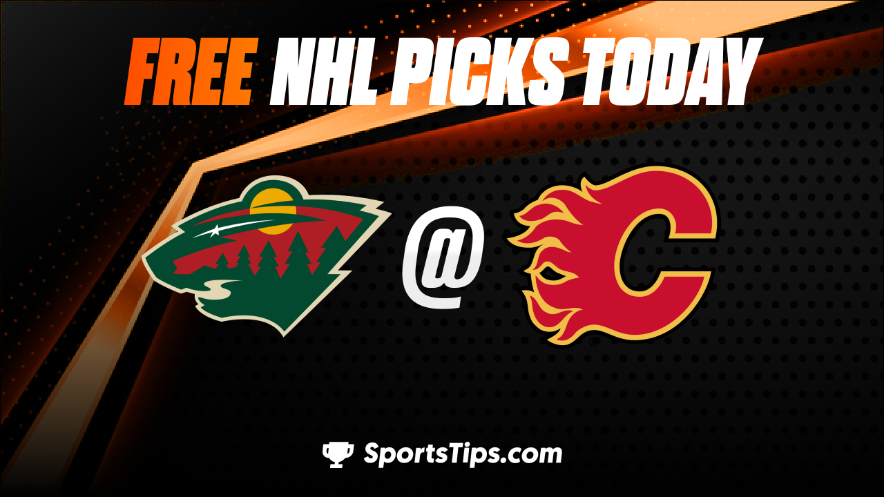 Free NHL Picks Today: Calgary Flames vs Minnesota Wild 3/4/23