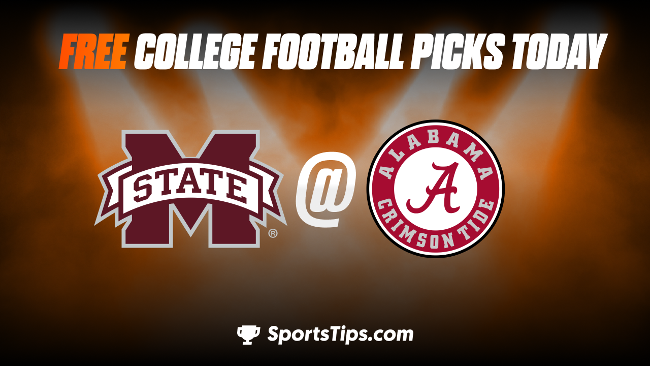 Free College Football Picks Today: Alabama Crimson Tide vs Mississippi State Bulldogs 10/22/22