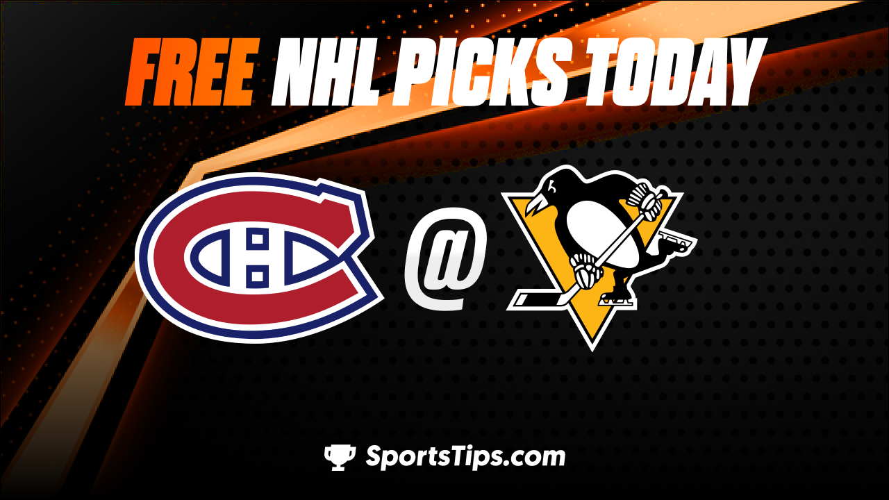 Free NHL Picks Today: Pittsburgh Penguins vs Montreal Canadiens 3/14/23