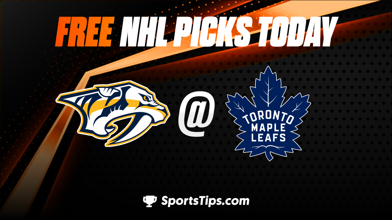 Free NHL Picks Today: Toronto Maple Leafs vs Nashville Predators 1/11/23