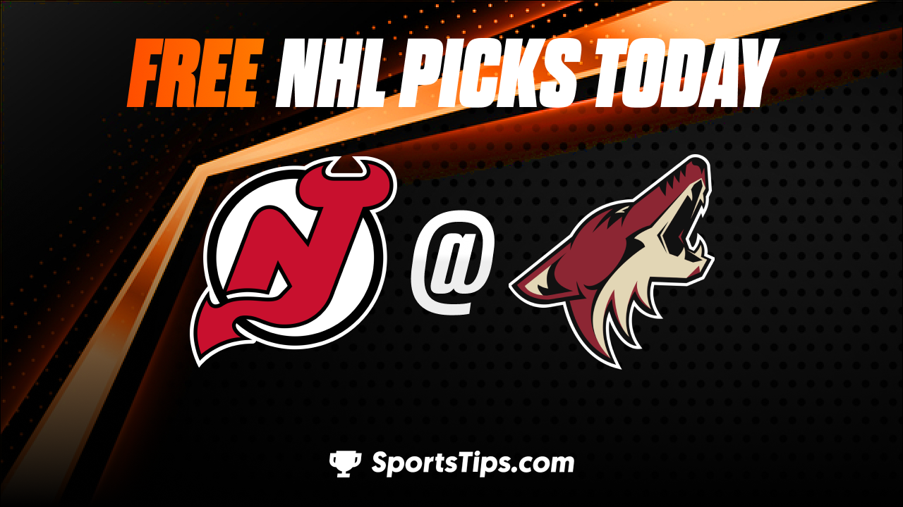 Free NHL Picks Today: Arizona Coyotes vs New Jersey Devils 3/5/23