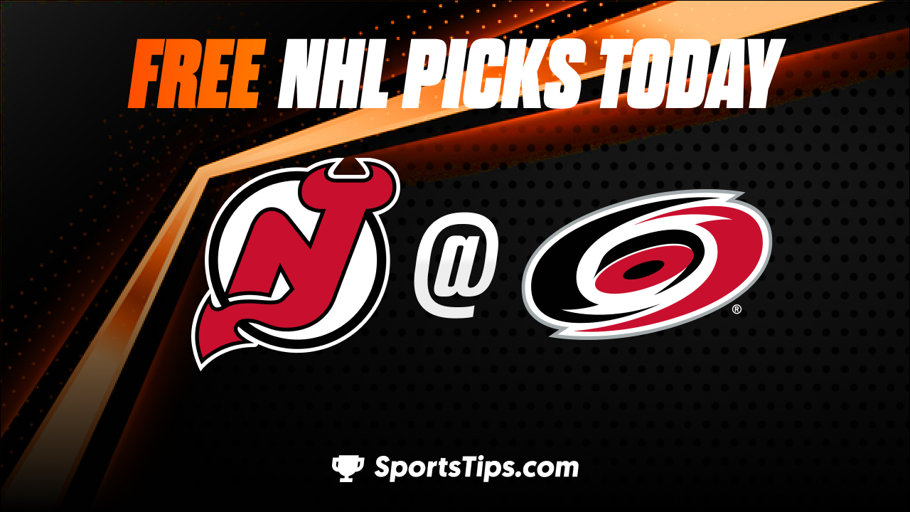 Free NHL Picks Today: Carolina Hurricanes vs New Jersey Devils 1/10/23