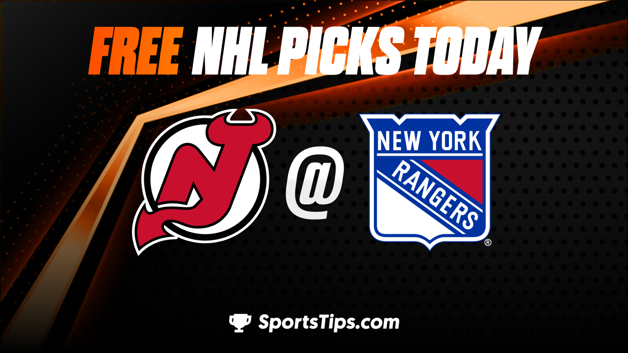 Free NHL Picks Today For Round 1: New York Rangers vs New Jersey Devils 4/24/23