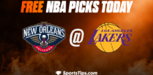 Free NBA Picks Today: Los Angeles Lakers vs New Orleans Pelicans 11/2/22
