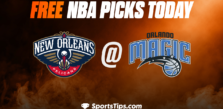 Free NBA Picks Today: Orlando Magic vs New Orleans Pelicans 1/20/23