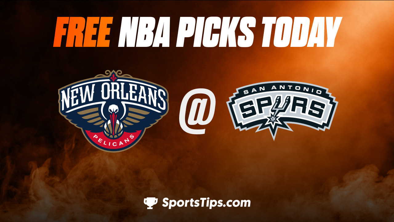 Free NBA Picks Today: San Antonio Spurs vs New Orleans Pelicans 12/2/22