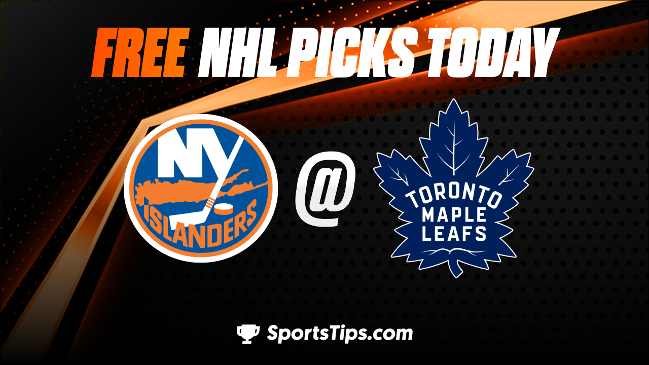Free NHL Picks Today: Toronto Maple Leafs vs New York Islanders 1/23/23