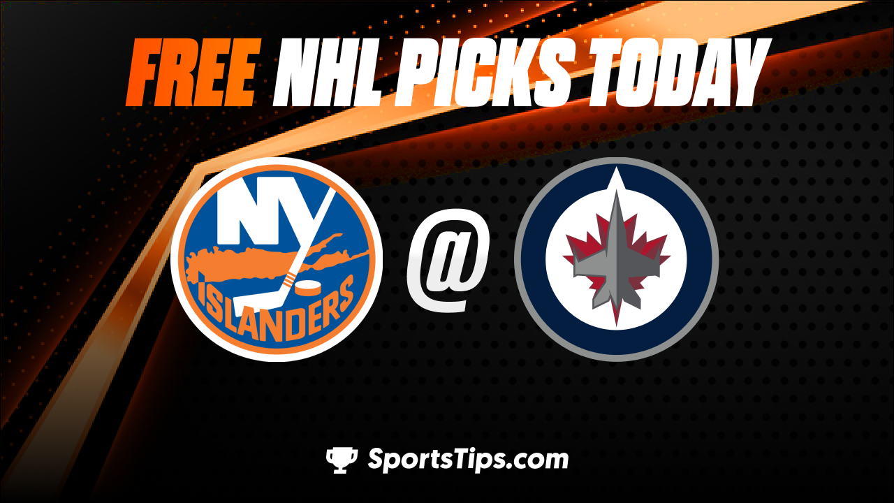 Free NHL Picks Today: Winnipeg Jets vs New York Islanders 2/26/23