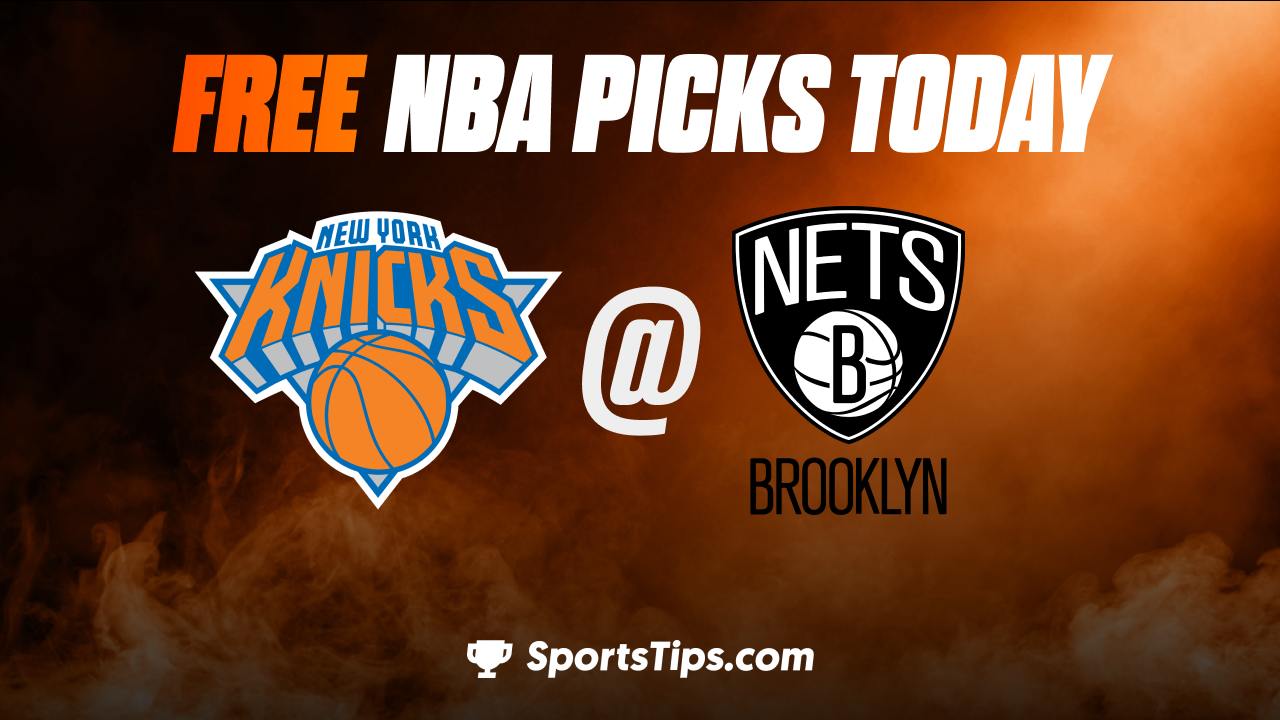 Free NBA Picks Today: Brooklyn Nets vs New York Knicks 11/9/22