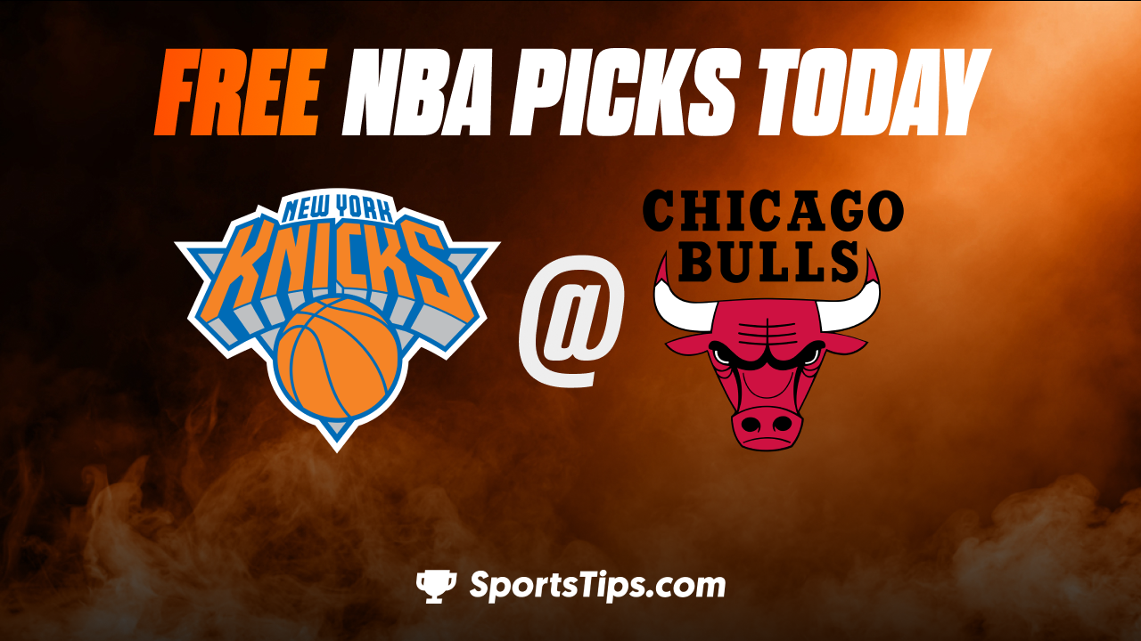 Free NBA Picks Today: Chicago Bulls vs New York Knicks 12/16/22