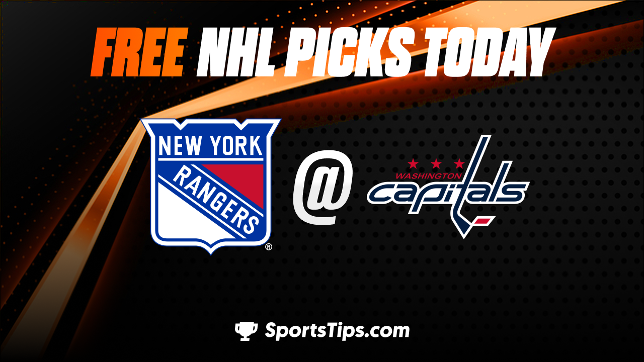 Free NHL Picks Today: Washington Capitals vs New York Rangers 4/2/23