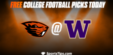 Free College Football Picks Today: Washington Huskies vs Oregon State Beavers 11/4/22