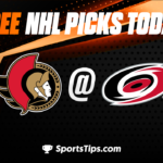 Free NHL Picks Today: Carolina Hurricanes vs Ottawa Senators 4/4/23