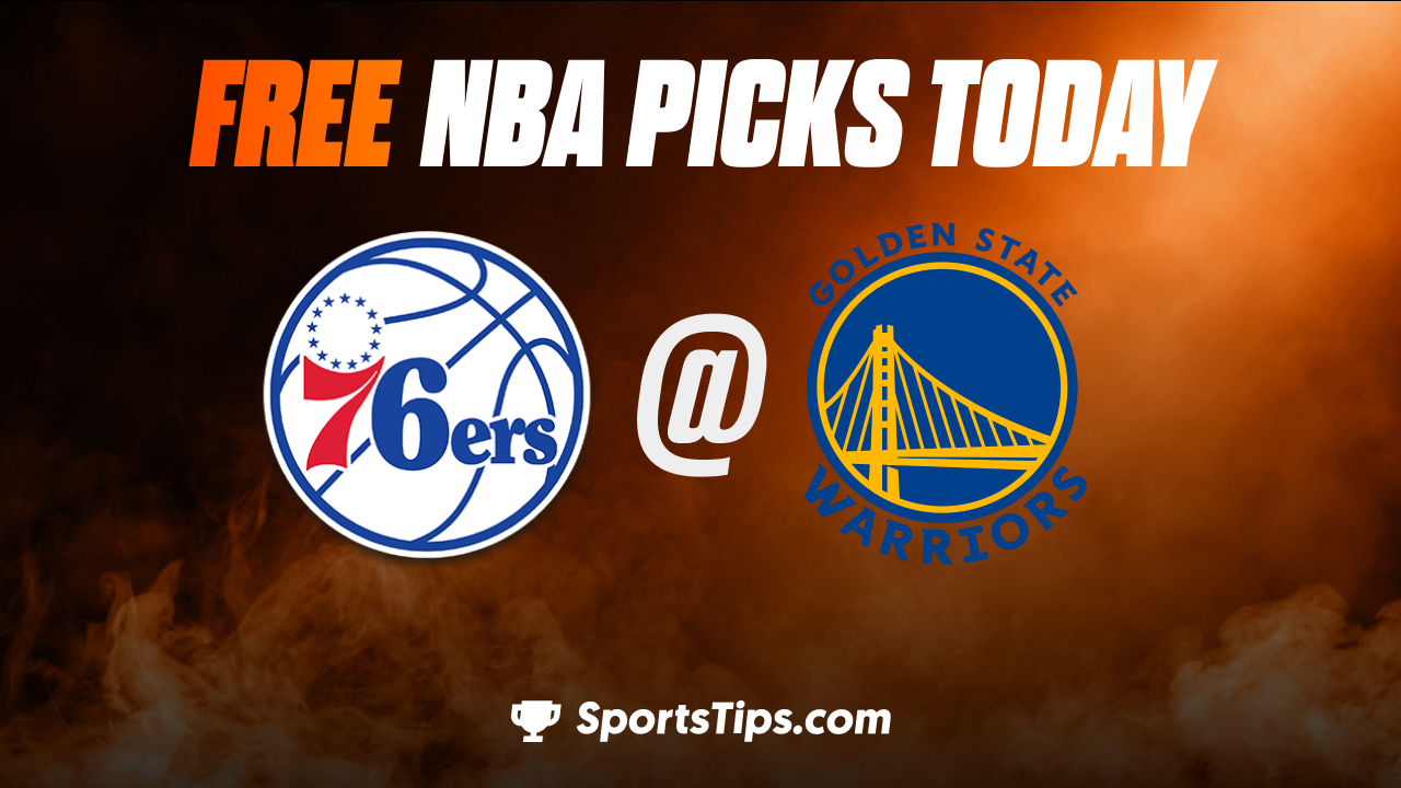 Free NBA Picks Today: Golden State Warriors vs Philadelphia 76ers 3/24/23