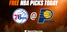 Free NBA Picks Today: Indiana Pacers vs Philadelphia 76ers 1/18/23