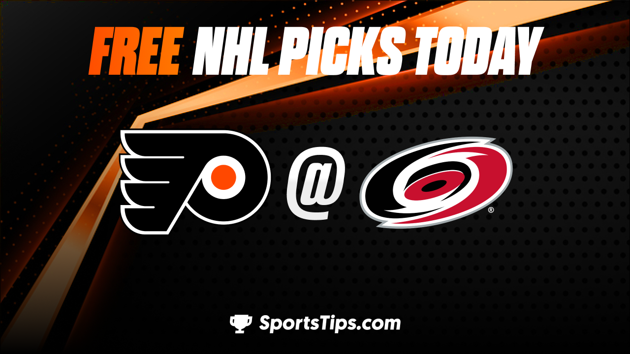 Free NHL Picks Today: Carolina Hurricanes vs Philadelphia Flyers 12/23/22