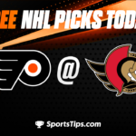 Free NHL Picks Today: Ottawa Senators vs Philadelphia Flyers 3/30/23