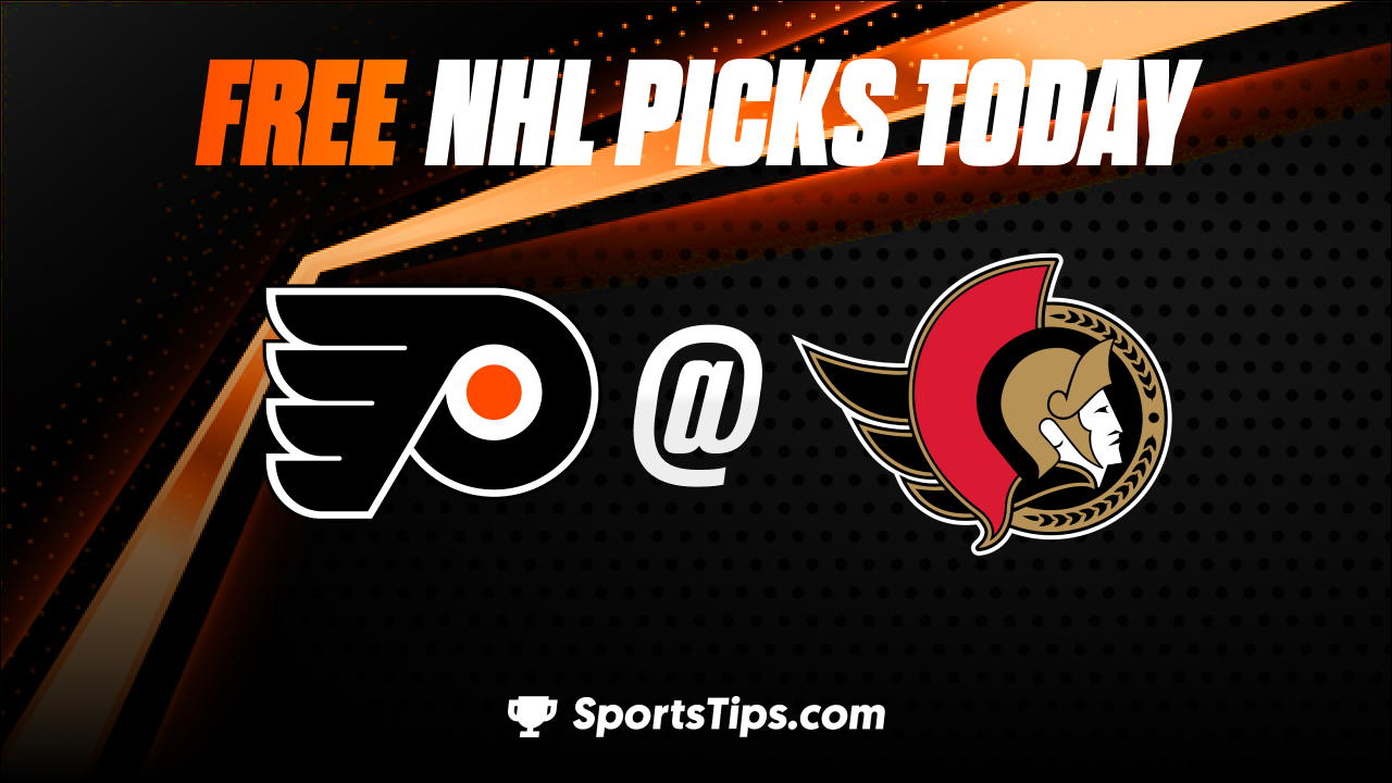 Free NHL Picks Today: Ottawa Senators vs Philadelphia Flyers 11/5/22