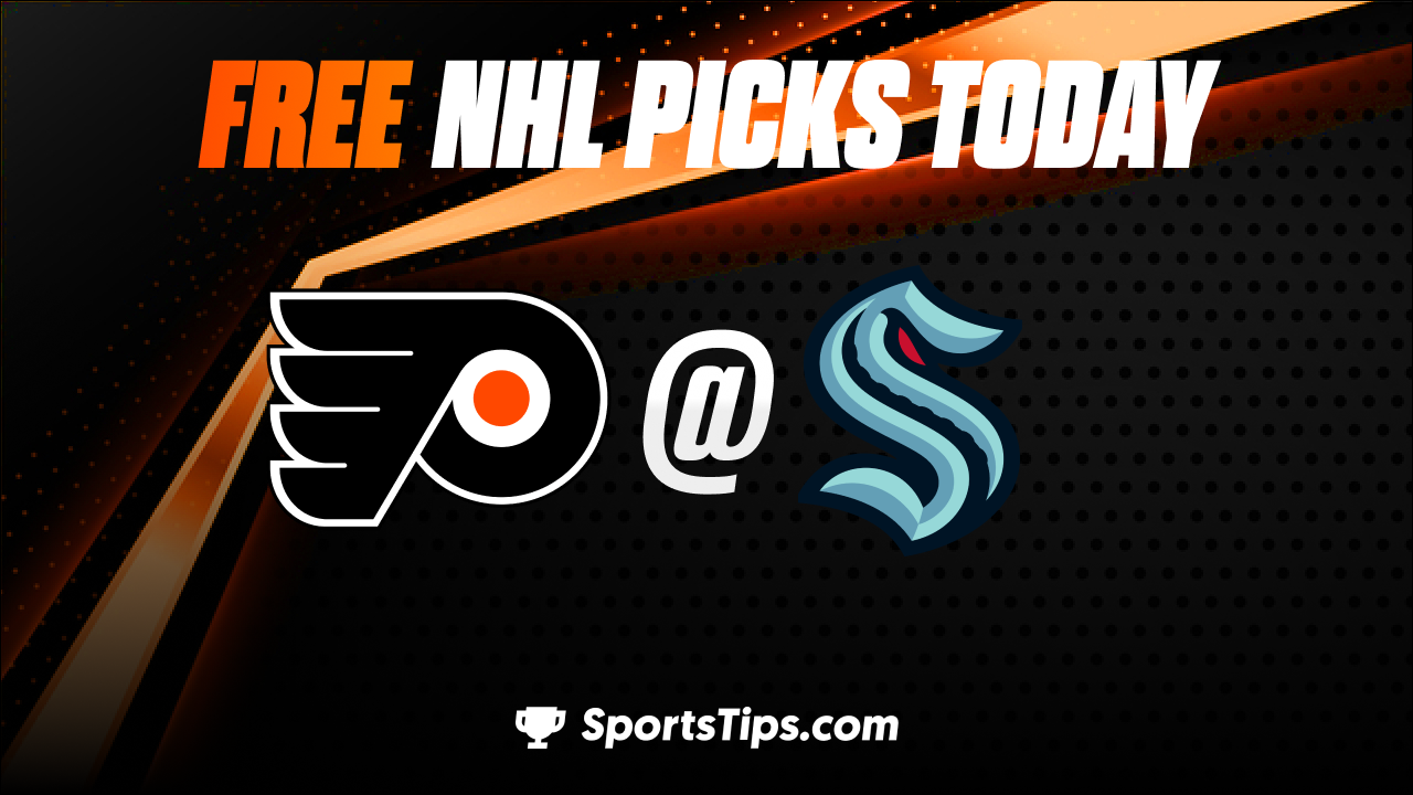 Free NHL Picks Today: Seattle Kraken vs Philadelphia Flyers 2/16/23