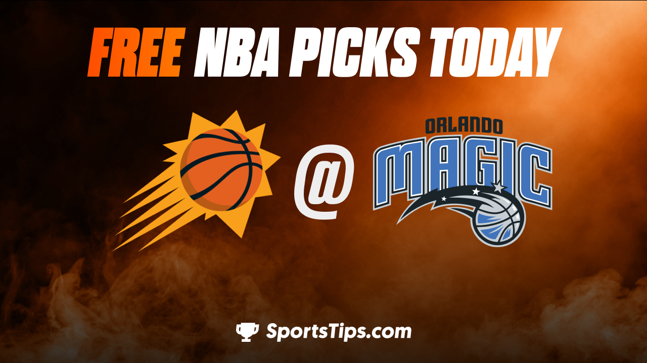 Free NBA Picks Today: Orlando Magic vs Phoenix Suns 11/11/22