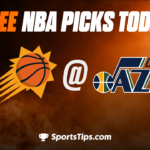 Free NBA Picks Today: Utah Jazz vs Phoenix Suns 3/27/23