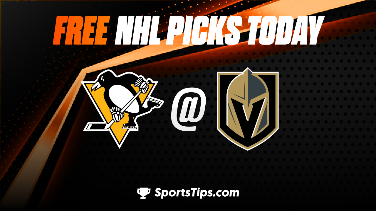 Free NHL Picks Today: Vegas Golden Knights vs Pittsburgh Penguins 1/5/23
