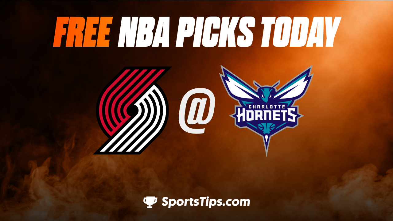 Free NBA Picks Today: Charlotte Hornets vs Portland Trail Blazers 11/9/22