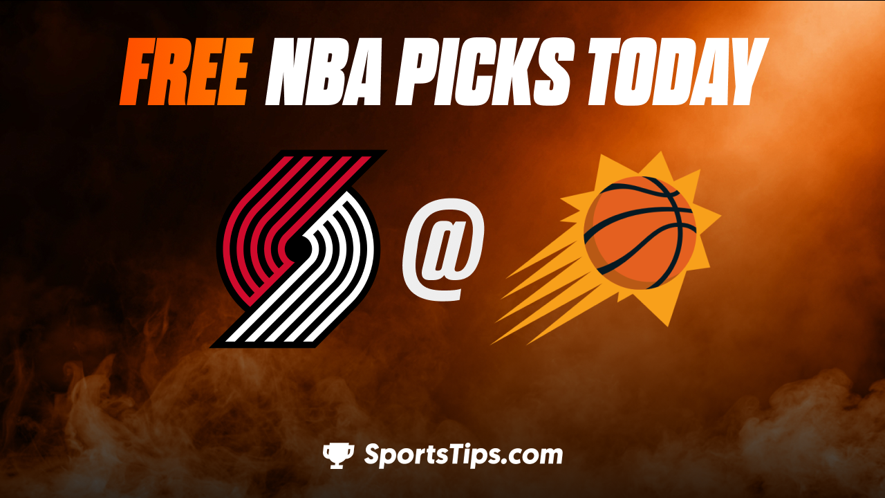 Free NBA Picks Today: Phoenix Suns vs Portland Trail Blazers 11/4/22