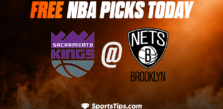Free NBA Picks Today: Brooklyn Nets vs Sacramento Kings 3/16/23