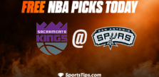 Free NBA Picks Today: San Antonio Spurs vs Sacramento Kings 1/15/23