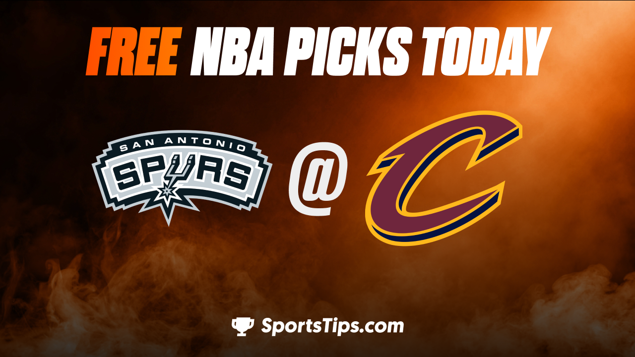 Free NBA Picks Today: Cleveland Cavaliers vs San Antonio Spurs 2/13/23