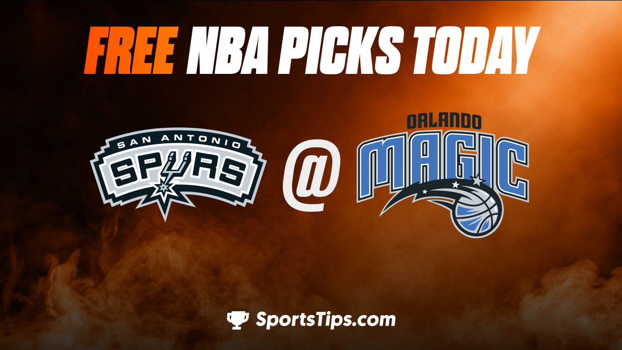 Free NBA Picks Today: Orlando Magic vs San Antonio Spurs 12/23/22