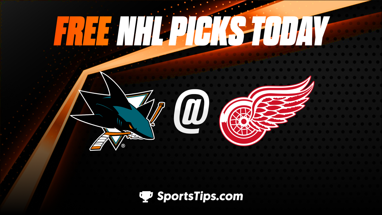 Free NHL Picks Today: Detroit Red Wings vs San Jose Sharks 1/24/23