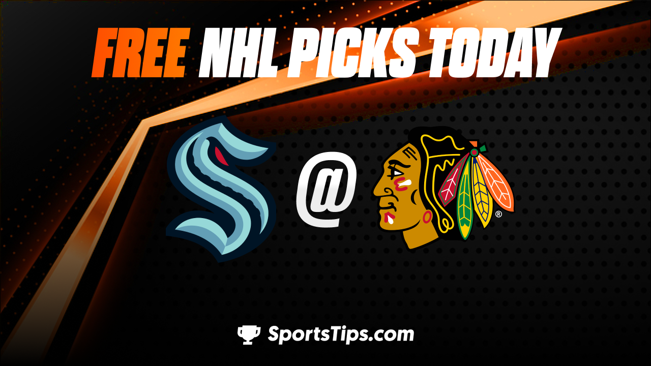 Free NHL Picks Today: Chicago Blackhawks vs Seattle Kraken 10/23/22
