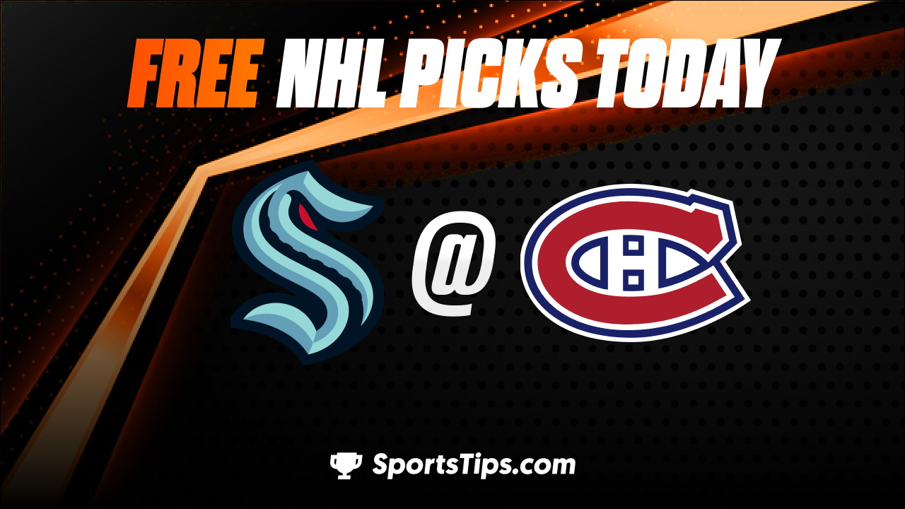 Free NHL Picks Today: Montreal Canadiens vs Seattle Kraken 1/9/23