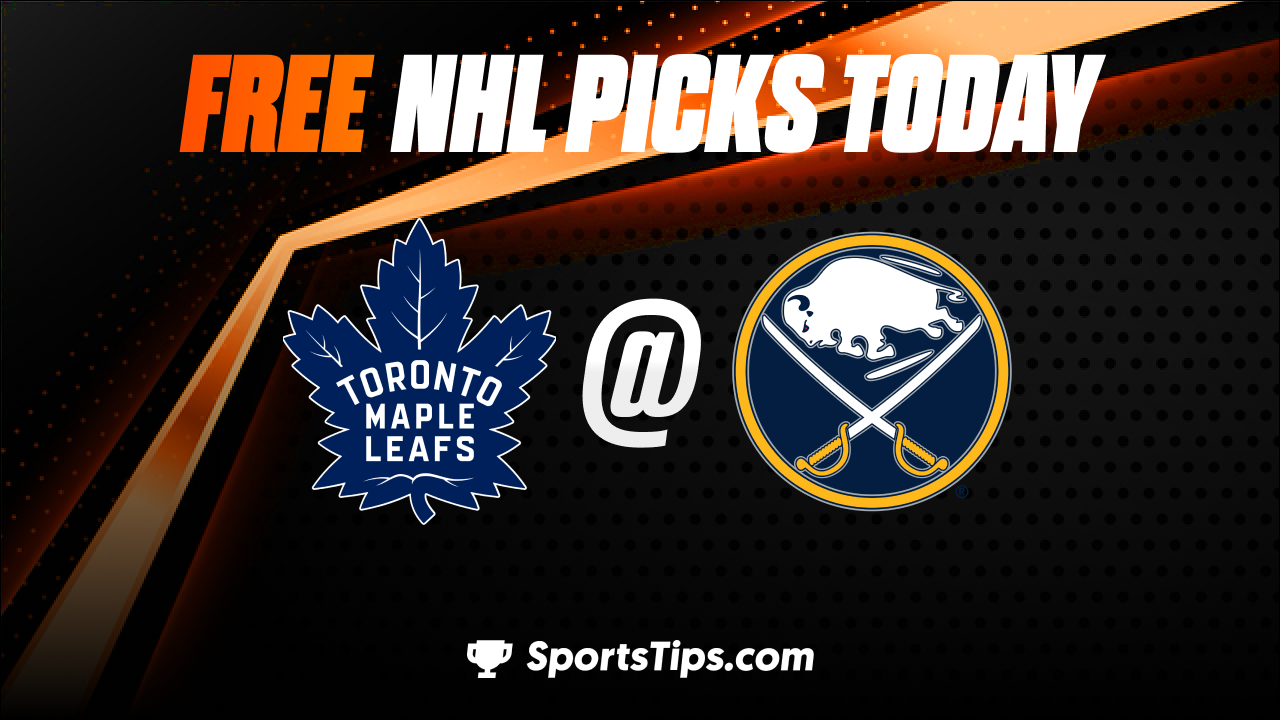 Free NHL Picks Today: Buffalo Sabres vs Toronto Maple Leafs 2/21/23