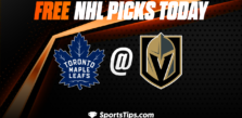 Free NHL Picks Today: Vegas Golden Knights vs Toronto Maple Leafs 10/24/22