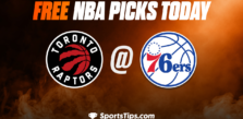 Free NBA Picks Today: Philadelphia 76ers vs Toronto Raptors 3/31/23