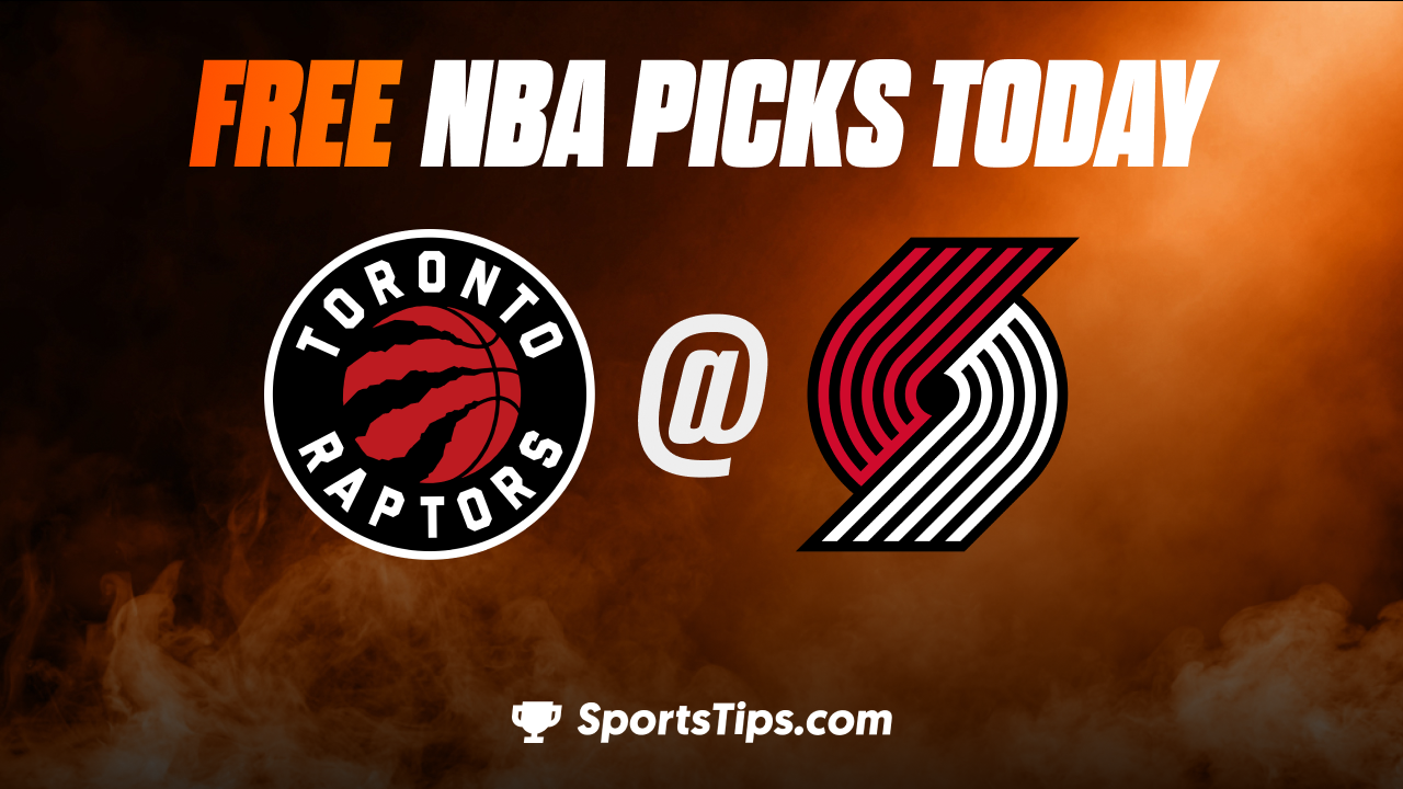 Free NBA Picks Today: Portland Trail Blazers vs Toronto Raptors 1/28/23
